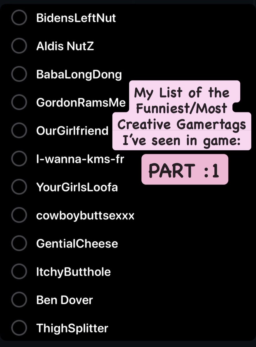 Gabbeho3o's tweet photo. I’ve been creating a list of gamertags I’ve come across (I’m pretty sure most of them aside from a small few are from Smite) and after seeing so many good ones I finally started to keep track of them.#funnygamertags #funnygaming #Gamingmemes https://t.co/yFtZkkJDuS