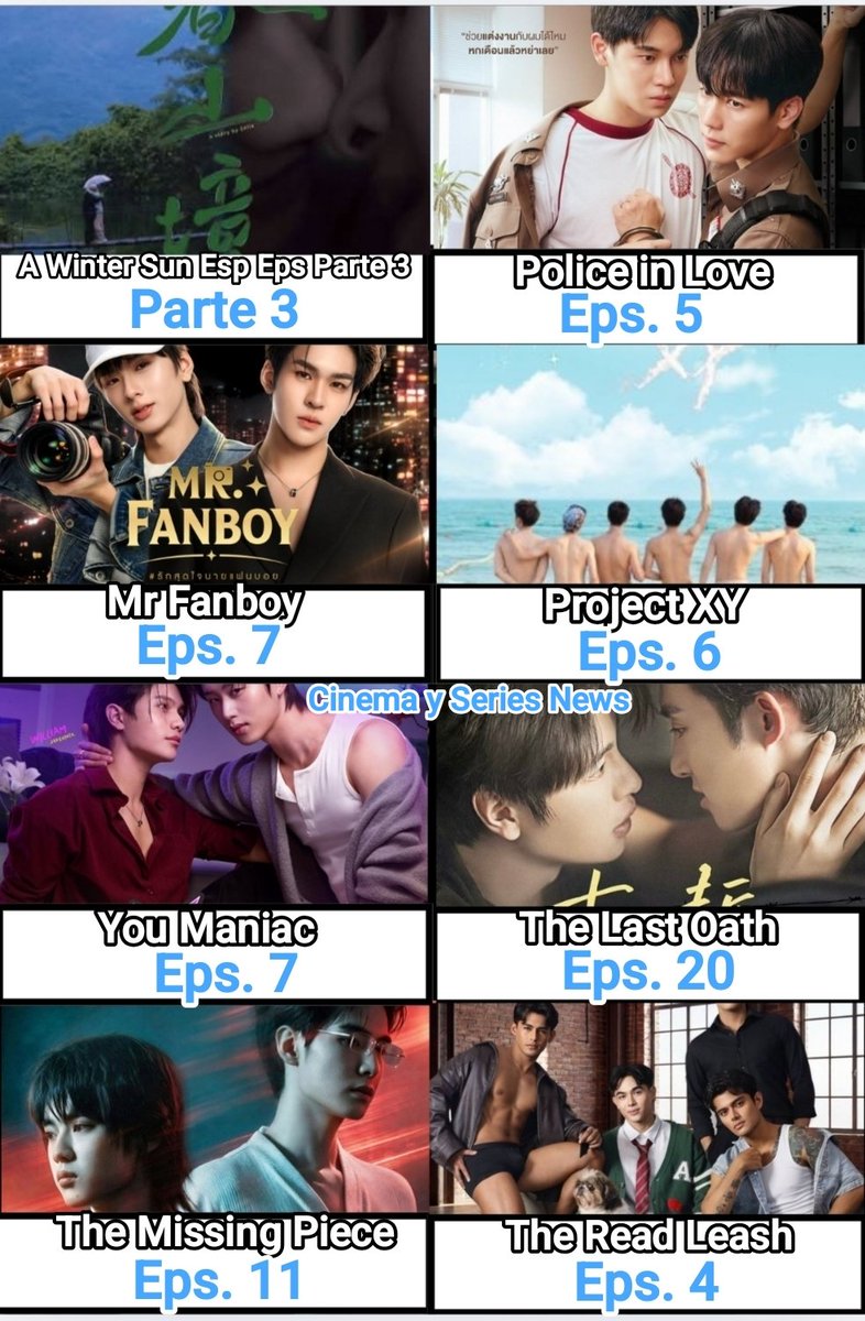 CinemaSerieNews's tweet photo. #seriesbl sábado 10 Octubre #PoliceInLoveEp5 #TheLastOathEp20 #MrFanboyEp7 #NotYoursEp3 #YouManiacEp7 #ProjectXYEp6 #TheKidnaperWasMyLovedOneEp5 #TheReadLeashEp5 #AWinterSunPart3 #AWinterSunSpecialEpsParte3 #blchino #TheMissingPieceEp11 #Tendencia #Serie2026 #Estreno2026 #blthai https://t.co/KvaScOUBUm