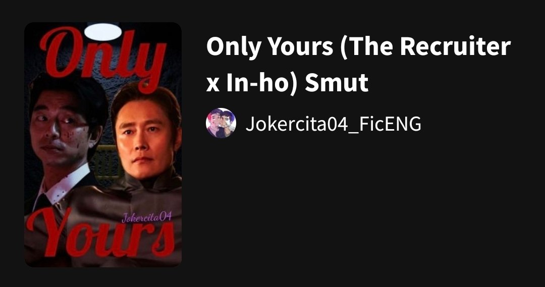 Jokercita04Eng's tweet photo. ✨Fanfic Frontsales/Salesfront: Only Yours✨
Available on Wattpad: https://t.co/2F6BLDPgqq
And Ao3: https://t.co/xBbhZ3zWVi
#frontsales #salesfront #salesmanxfrontman #salesman #frontman #HwangInHo #frontsalesfanfic #salesfrontfanfic #fanfic https://t.co/0cXvKgaFhM