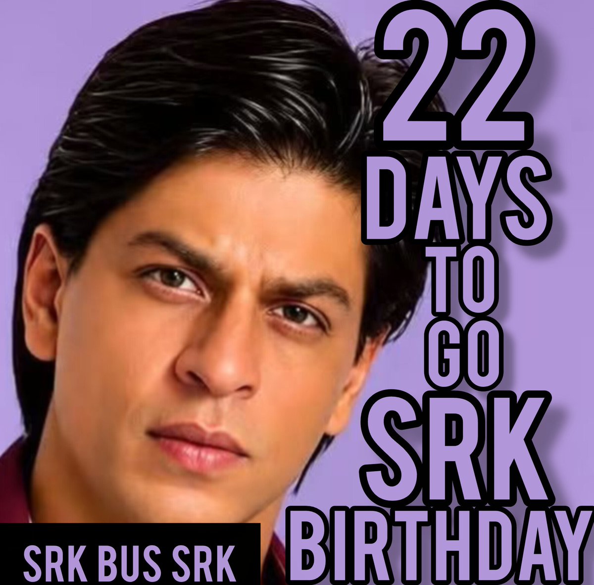SANDEEP06667629's tweet photo. COUNTDOWN IS VERY CLOSE JUST 22 DAYS TO GO FOR KING BIRTHDAY SRK BUS SRK @iamsrk @KarunaBadwal @pooja_dadlani @khyatimadaan @kolkata_srk @TeamSRKWarriors @BilalS158 @RedChilliesEnt @iamsrkclub @SANDEEP06667629 #AskSRK #ShahRukhKhan #iamsrkclub #SRKDAY #kingkhan #KING #SRKBUSSRK https://t.co/QNmxwwfaHz