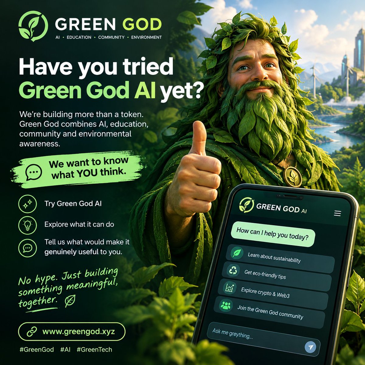 GreenGod_Ai's tweet photo. π± Have you tried Green God AI yet?
Weβre building more than a token. Green God combines AI, education, community and environmental awareness.
We want to know what YOU think.
Try Green God AI, explore what it can do, and tell us what would make it genuinely useful to you.
No hype. Just building something meaningful, together. π
π https://t.co/9SgG6PisS3
#GreenGod #AI #GreenTech