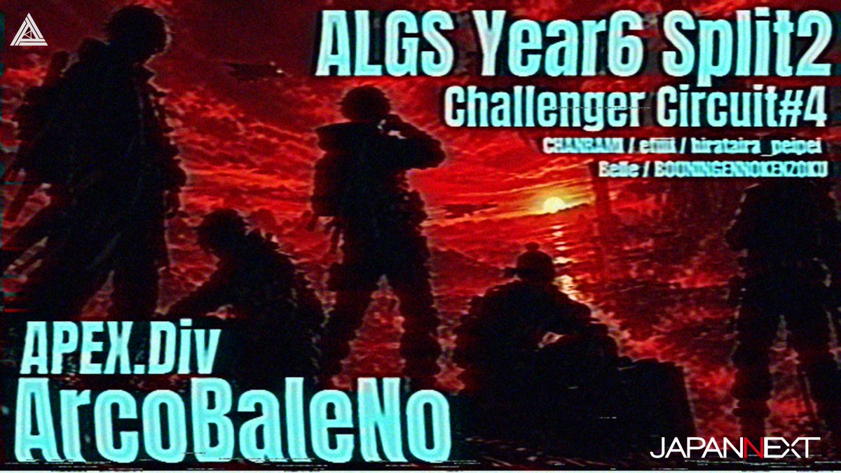 ARCOBALENO_ABN's tweet photo. 🌈ALGS Year6 Split2 Challenger Circuit #4

まだ見ぬ高みを。

📅：2026/10/11 12:00～

- | ちゃんらみ３@Jangmi3_x
- | efiiiii @efiiiiinya
- | hirataira_peipei @Rs9bQQHqSb36891
- | Belle @Ian_Bell0926(C) 
- | ぼうにんげんの眷属@Apex_Analyster

  #ABNWIN #JAPANNEXT #APEX #アルバレ