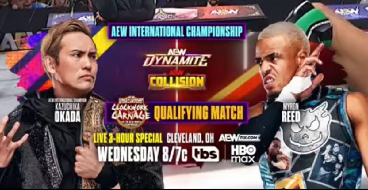 KXNGAO's tweet photo. MYRON REED VS KAZUCHIKA OKADA ANNOUNCED FOR DYNAMITE 

CLOCKWORK CARNAGE QUALIFIER 🔥🔥🔥 #AEW #AEWCollision https://t.co/SpQcY4RhEG