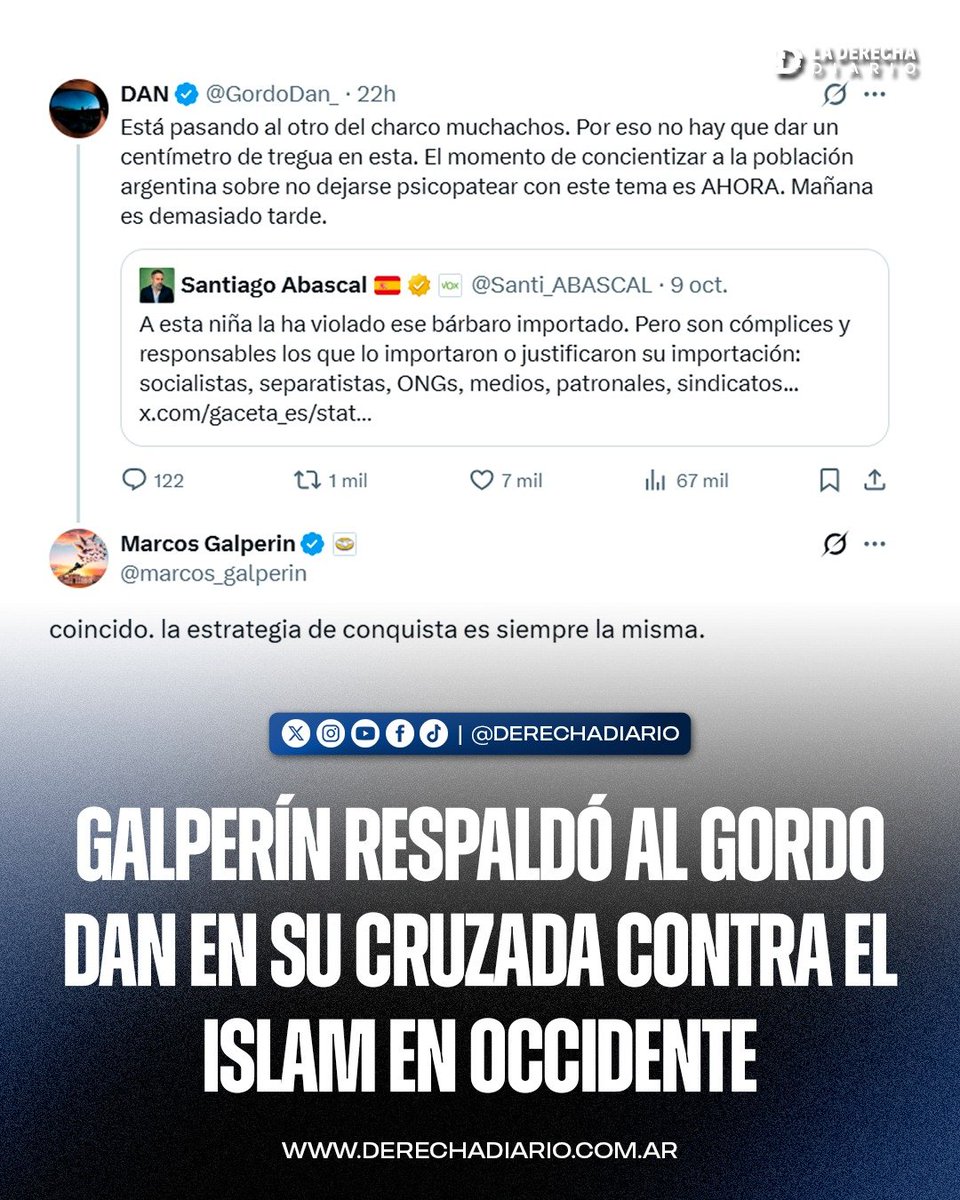 laderechadiario's tweet photo. 🚨🇦🇷 | GALPERÍN RESPALDÓ AL GORDO DAN EN SU CRUZADA CONTRA EL ISLAM EN OCCIDENTE: El fundador de Mercado Libre coincidió con el post del @GordoDan_ que advierte a los argentinos sobre el islam tras la violación de una niña por un inmigrante musulmán en España.

“Coincido. La estrategia de conquista es siempre la misma”, respondió @Marcos_Galperin.