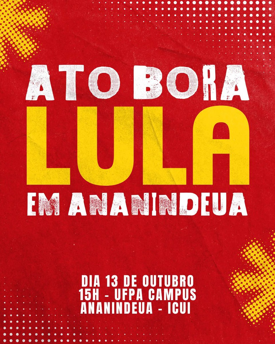 tetejhope's tweet photo. 📢 ATO BORA LULA! ✊🚩

📍 Concentração: Campus da UFPA — Ananindeua, Icuí-Guajará
📅 Data: 13 de outubro (terça-feira)
⏰ Horário: 15h

Vamos juntos ocupar as ruas em defesa da democracia, da educação pública e de um Brasil soberano, com mais oportunidades para a classe trabalhadora!

Bora Lula! Vamos à luta! 🚩❤️