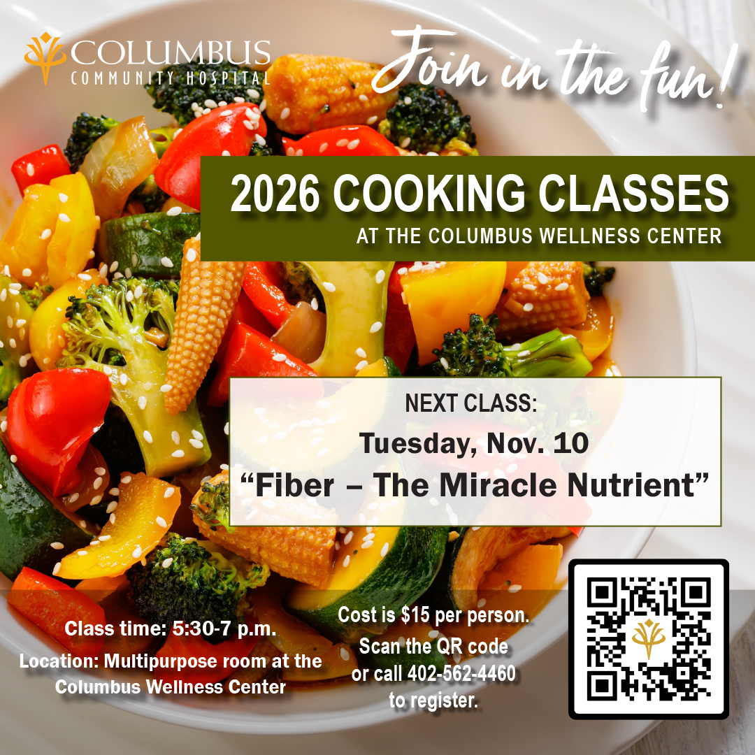 columbushosp's tweet photo. Join us Nov. 10, 5:30-7 p.m. at Columbus Wellness Center for "Fiber: The Miracle Nutrient" cooking class, $15. Register: https://t.co/9WqPGY1wQ0 #cooking #CCH #columbusne #learning #nutrition https://t.co/vwzxfzkGlG