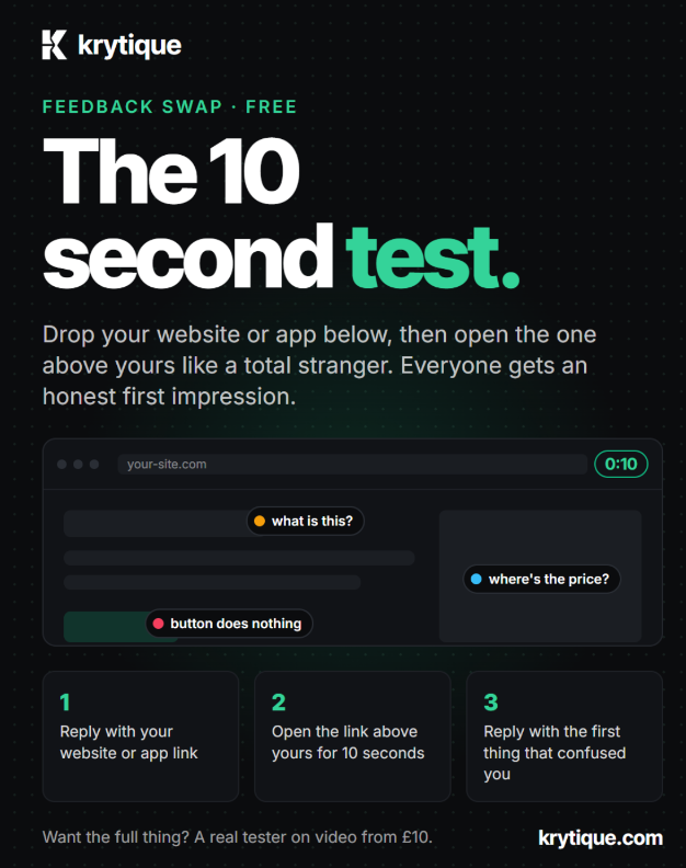 KrytiqueDev's tweet photo. feedback swap. drop your website or app below, then open the one above yours for 10 seconds and tell them the first thing that confused you #buildinpublic #indiehackers https://t.co/sdg8j8G7QT