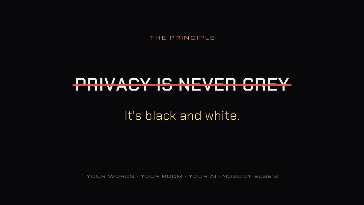 AuraVision_Co's tweet photo. Privacy isn't a feature you toggle. It's a principle — and principles aren't grey.

Your words. Your room. Your AI. Nobody else's.

Privacy is never grey. It's black and white. https://t.co/OfPTBD2oUs
