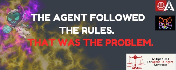 The Agent Followed the Rules. That Was the Problem.