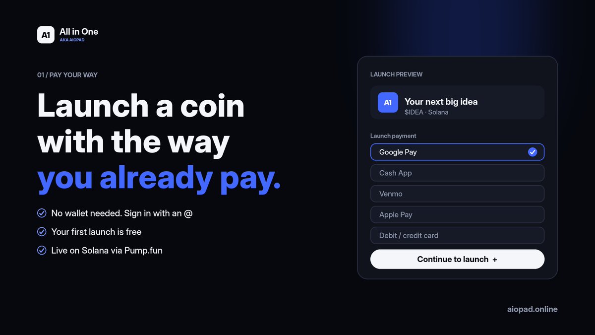 AIOPadSol's tweet photo. Launching a coin shouldn't need a crypto degree. 🪙

On All in One you pay the way you already do:
→ Google Pay
→ Cash App
→ Venmo
→ Apple Pay
→ Debit or credit card

No wallet needed. Sign in with an @.
Your first launch is free.

https://t.co/28bDvTwiZM https://t.co/fXczdeNd2S