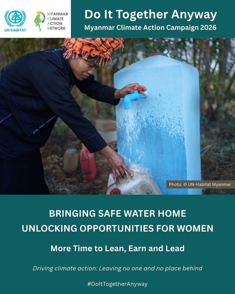 pietrodugo51's tweet photo. Let’s bring safe water closer to home and put women’s voices at the heart of climate action. Do it together anyway. 

 #DoItTogetherAnyway #MyanmarClimateAction2026 #UNHabitat #MyanmarClimateActionNetwork https://t.co/yti9UKxtXV