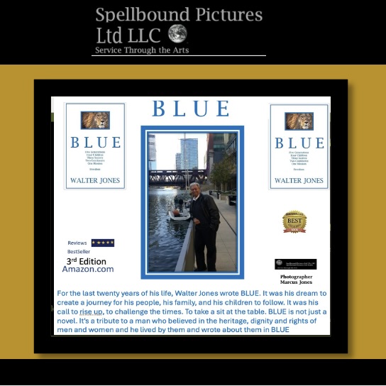 spellboundpic's tweet photo. Producer Mark McClafferty presents: BLUE: A Multigenerational Epic of Destiny, Secrets, and Freedom by Walter Jones (Author) and Pamela Edwards McClafferty (Editor). https://t.co/BaOSH0L6bL five generations, four families, two continents, and three secrets, BLUE is a captivating saga that intertwines the lives of four extraordinary individuals on an urgent mission for freedom. https://t.co/c98vufrjNl #BlueEpic #WalterJones #PamelaEdwardsMcClafferty#MultigenerationalSaga #Family #Love #Destiny#Freedom #EpicTale #BookReRelease #MustRead#LiteraryJourney