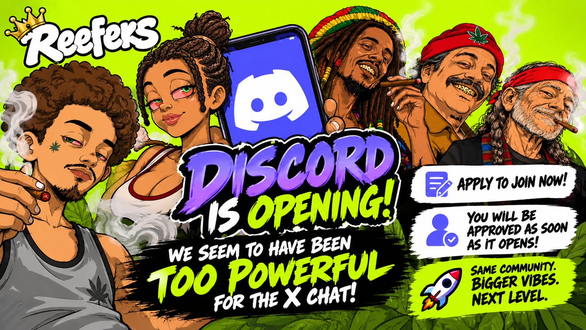 ReefersRH's tweet photo. 🚨 REEFERS COMMUNITY UPDATE 🟩👑

Looks like we became TOO POWERFUL for the X group chat! 😂🔥

🚀 The official REEFERS Discord is opening!

✅ Apply to join NOW!
✅ Approvals begin when we open!

🎟️ GTD SPOTS WILL ALSO BE GIVEN AWAY IN DISCORD!
More opportunities. Same community. Bigger universe.
REEFERS IS CULTURE. 🟩👑

https://t.co/tEAQAmRnGj <-Join for GTD