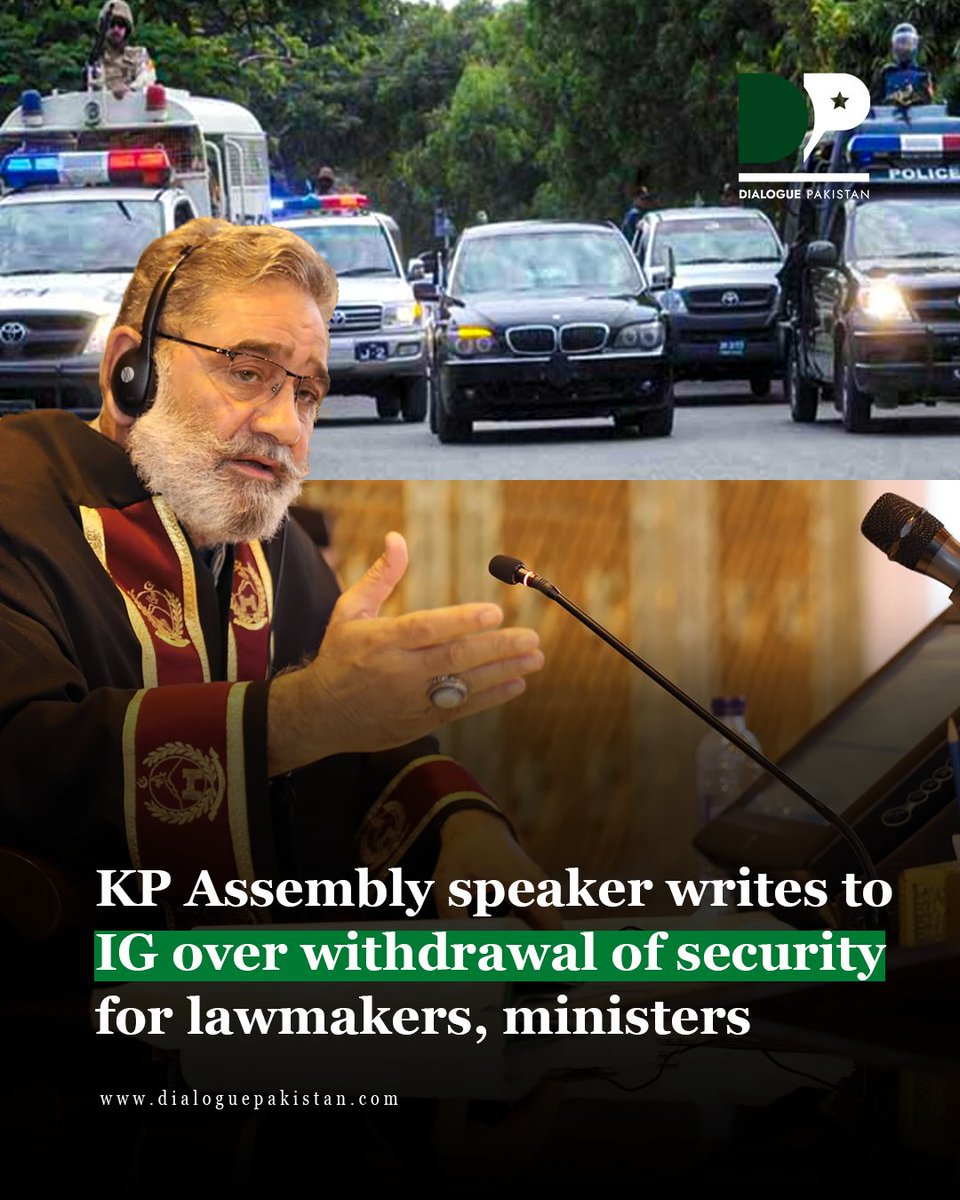 DialoguePak's tweet photo. Khyber Pakhtunkhwa Assembly Speaker Babar Salim Swati has written to the Inspector General of Police (IGP), raising concerns over the withdrawal of security provided to members of the provincial assembly and provincial ministers.
#DialoguePakistan #KPAssembly #Speaker #IGP https://t.co/CwwO4OOKoS