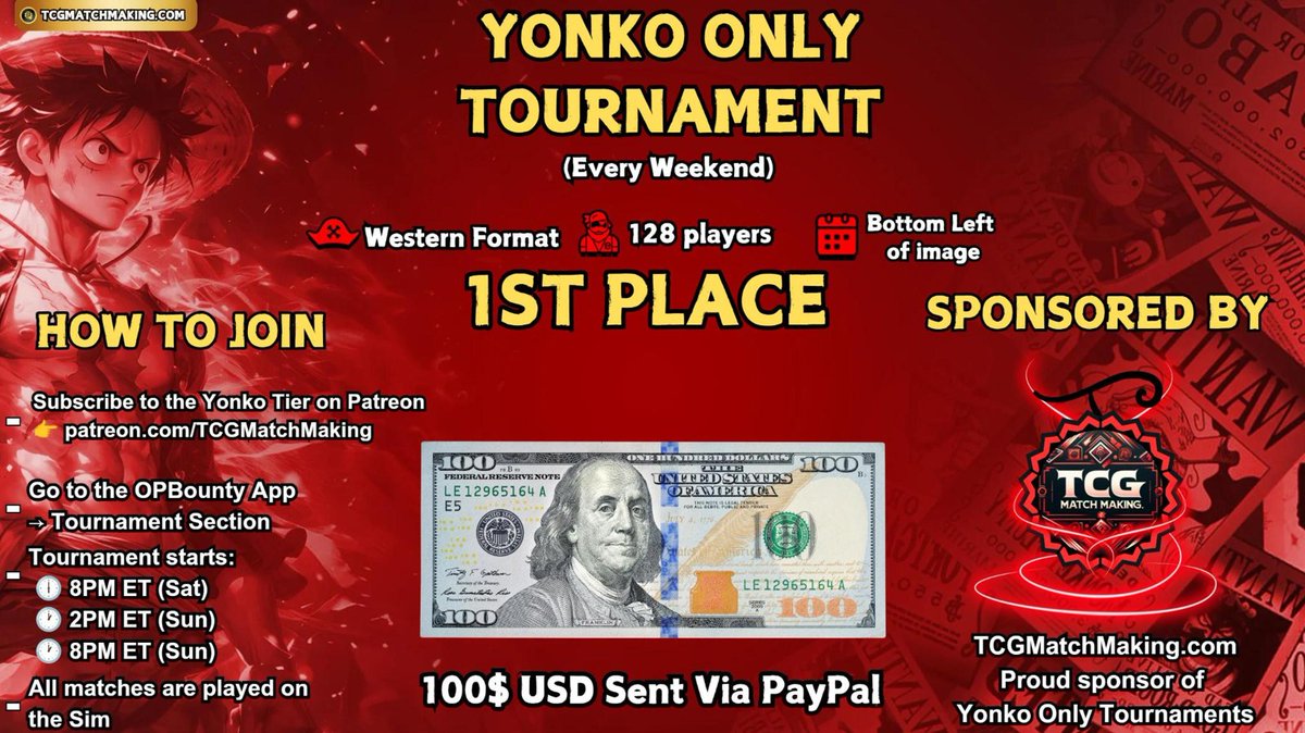 TCGMatchMaking's tweet photo. ⚔️ YONKO ONLY Tournament — 30 MINUTES OUT! 8PM Eastern. 💰 $100 to 1st.

🔑 Yonko first month is $10 until Sep 8:
https://t.co/vyqKYWLMGX

📲 Played on OPBounty:
https://t.co/UdqfOGsijB

⚔️ PLUS the FREE $100 Cash Tournament at 5PM ET — register:
https://t.co/UZIFdB9wNN

💬 Questions? Join the Discord:
https://t.co/MOXPLrL3gC