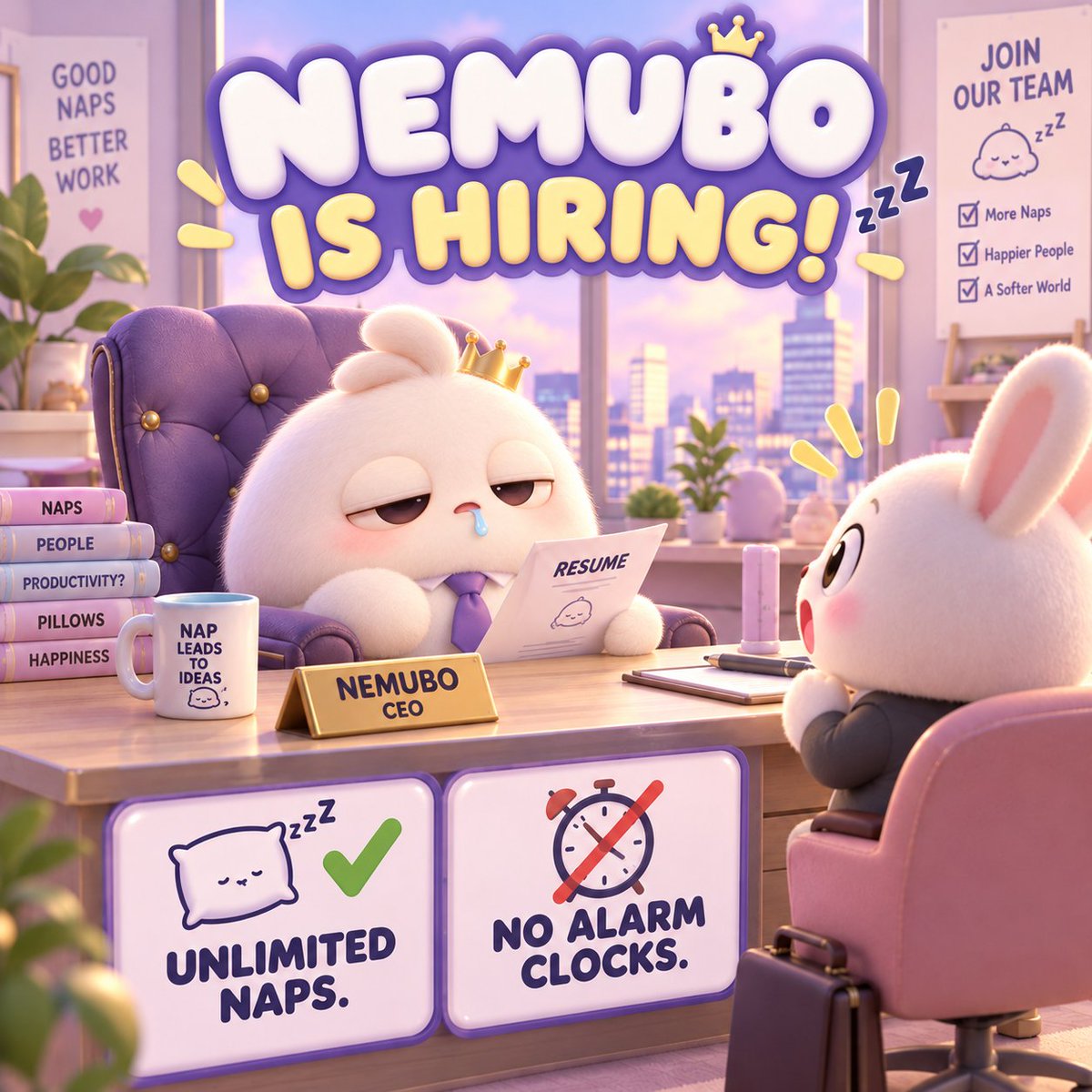 HeyNemubo's tweet photo. 🚨 FIRST JOB INTERVIEW AT NEMUBO HQ 🚨

🐰 Applicant: "What time does work start?"

😴 NEMUBO: "After my nap."

🐰 "And when does it end?"

💤 NEMUBO: "Before my next nap."

✅ Unlimited naps
❌ Alarm clocks
Would YOU apply? 😂

#NEMUBO #WorkMemes #Solana #Memecoin https://t.co/RJlK7WnjNR