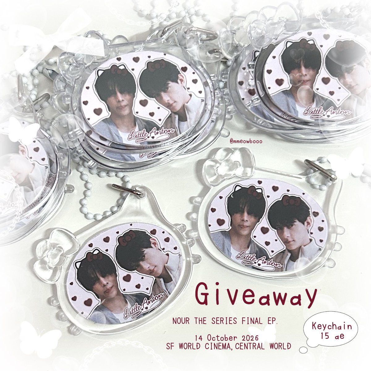 mmeowbooo's tweet photo. :¨ ·.· ¨:
`· . 𝓰iveaway little anton ˖Ი𐑼⋆
꒰ ⌗˚ Acrylic keychain only 15 ae ⭑.ᐟ꒱
♡ date: 14 Oct. 2026 | time: tba
@ sf world cinema, central world
rt & show tweet 👀
#littleravit #antonkrueger
#NourTheSeriesFinalEP #NourTheSeries https://t.co/uItdmYsCZh