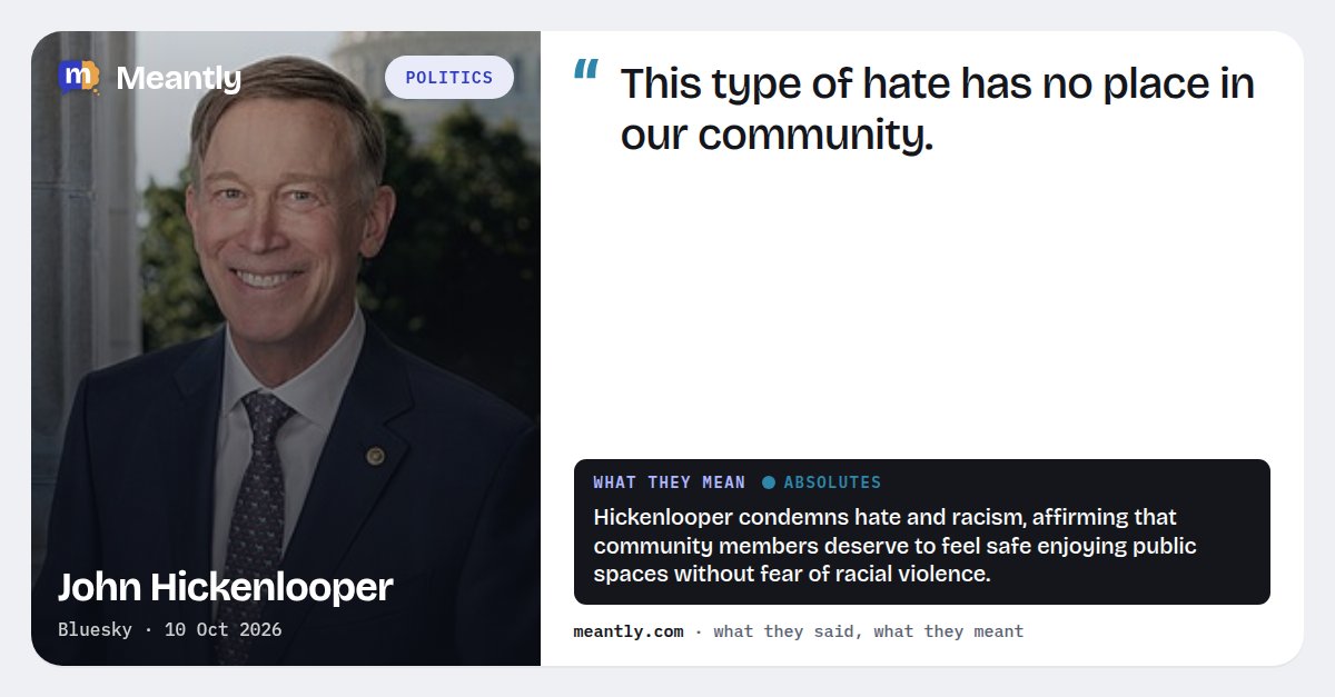 Meantlyhq's tweet photo. 🔥 John Hickenlooper: “This type of hate has no place in our community.”

Hickenlooper condemns hate and racism, affirming that community members deserve to feel safe enjoying public spaces without fear of racial violence.

#JohnHickenlooper #Politics #WorldNews https://t.co/klGWke08vS