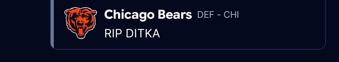 sasquatchcabbie's tweet photo. @SleeperHQ I know I run you through the mill every year about f'n up Keepers but thanks for letting me nickname my Chicago DST #RIPDitka https://t.co/hnolco2cSA