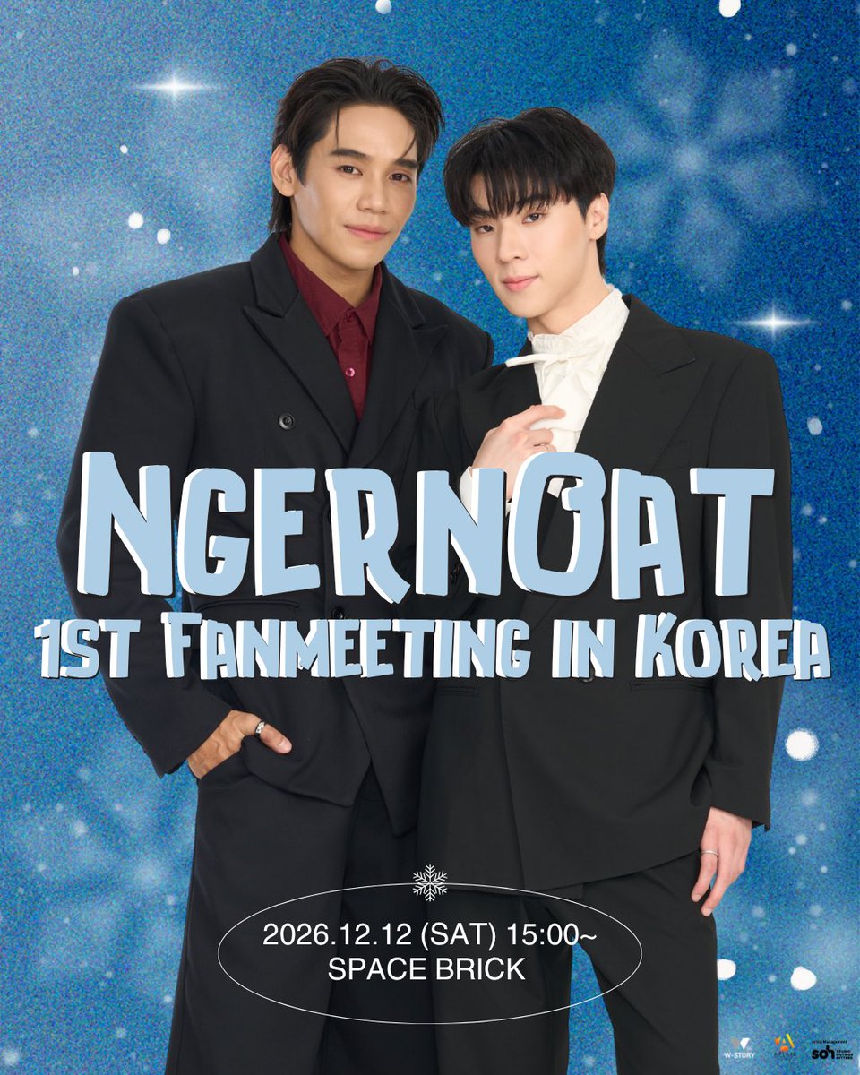 WSTORY_0501's tweet photo. 💙
NGERNOAT 1ST FANMEETING IN KOREA 
개최 결정 🎉

❄️2026.12.12 (SAT) 
❄️15:00~ 
❄️스페이스브릭 

상세내용은 추후 공개합니다💙

#ngernnn #oattrttt #NgernOat https://t.co/Uw4mYWLemS