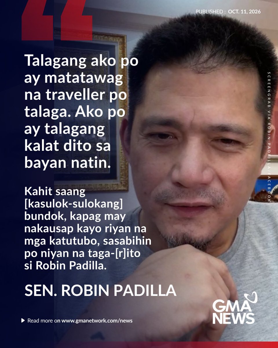 gmanews's tweet photo. 'TALAGANG AKO PO AY MATATAWAG NA TRAVELLER'

Sa isang panayam sa Super Radyo DZBB, inihayag ni Sen. Robin Padilla na ang kaniyang pamilya ay mga “traveller” na palipat-lipat ng lalawigan.

Nag-trending online si Padilla matapos magtaka ang mga netizen kung saan talaga siya nakatira. Ito ay kasunod ng ilang pagkakataong binanggit niya ang isang lugar na kaniyang tinitirhan habang kinukuwestiyon ang mga testigo sa impeachment trial.

Bisitahin ang https://t.co/bAMF9JO2Xs para sa iba pang balita.