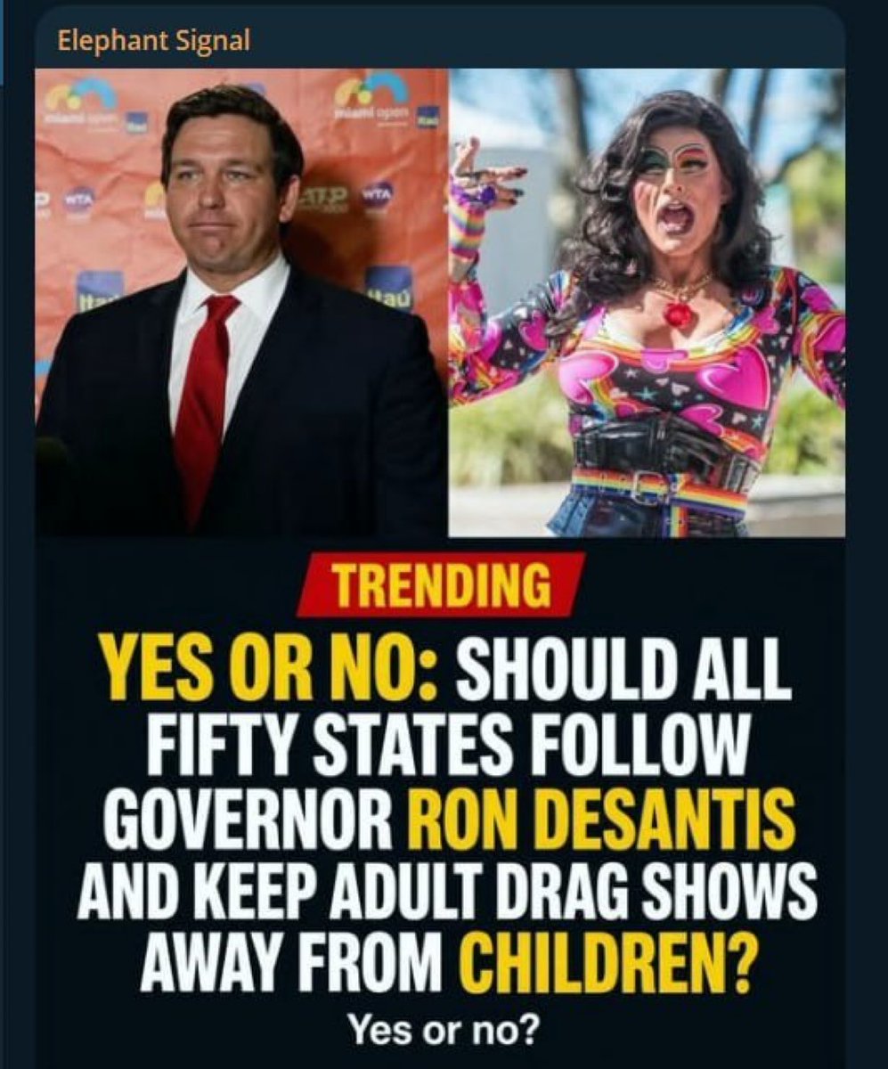 LoryReportweb's tweet photo. 🚨BOOM:

Should all fifty states follow Governor Ron DeSantis and keep adult drag shows away from children?

YES or NO? https://t.co/tgvHqj9A57