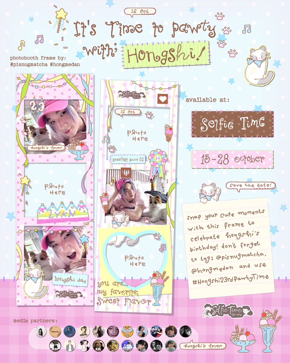 poohhkt's tweet photo. It’s Time to Pawty With Hongshi! 𓃠ྀི

Photobooth event for #hongshihoshi’s 23rd birthday by —
@pisnugmatcha @hongmedan

🗓️ : 15–28 October 2026
Available at @selfietimeid

Let’s share the sweet moments! Use #Hongshi23rdPawtyTime to show us your cute photos (๑>◡<๑) https://t.co/BAqCLqg0Kb