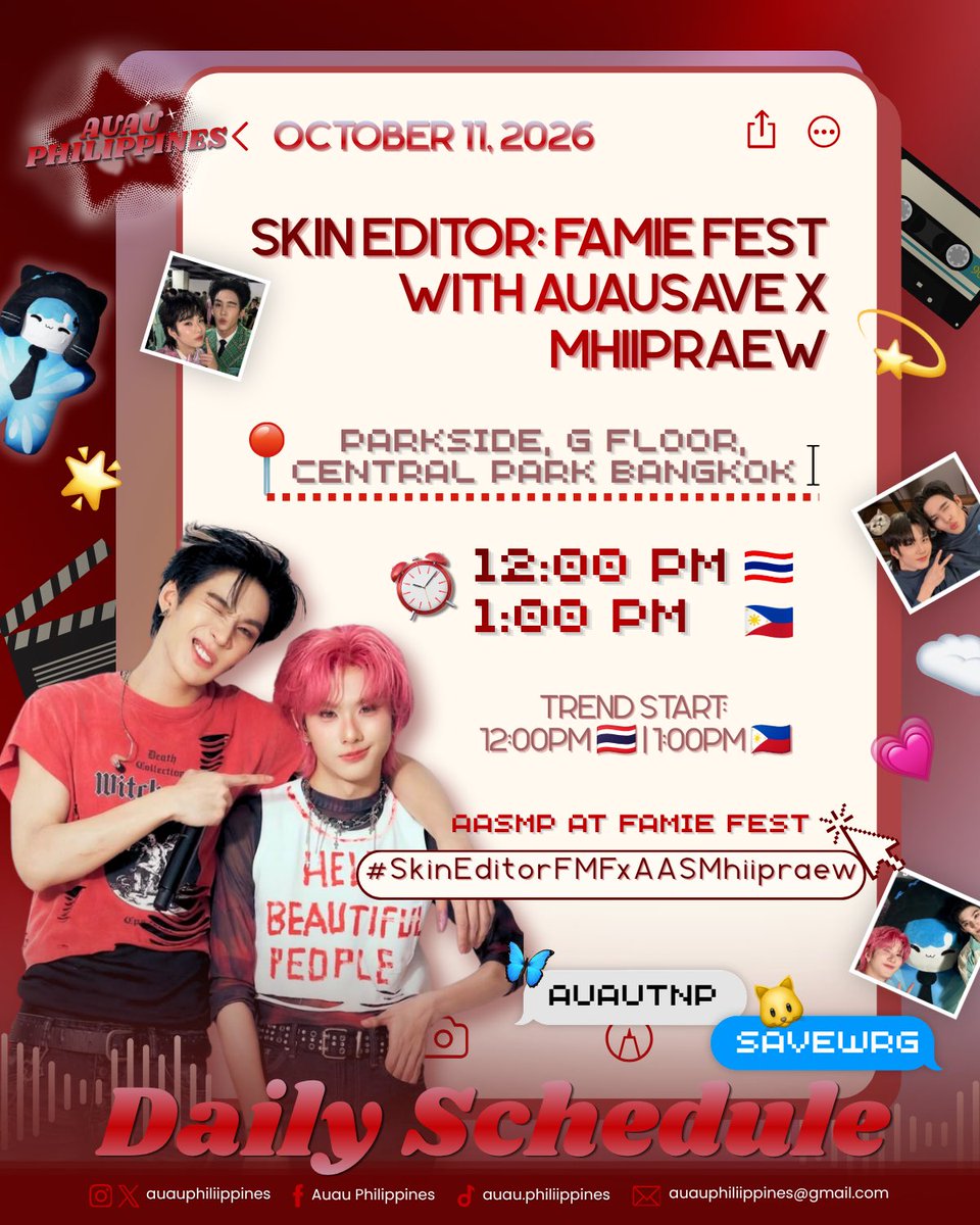 auauphilippines's tweet photo. 11102026  ➤ #AuAuSave_Schedule

Skin Editor: Famie Fest with AuauSave x Mhiipraew

🕕12:00PM (🇹🇭) | 1:00PM (🇵🇭)
📍Parkside, G Floor, Central Park Bangkok

TREND START
⏰12:00PM🇹🇭 | 1:00PM🇵🇭
🔑AASMP AT FAMIE FEST 
#️⃣#.SkinEditorFMFxAASMhiipraew

#auautnp | #savewrg #auausave https://t.co/zBCEoNMUWw