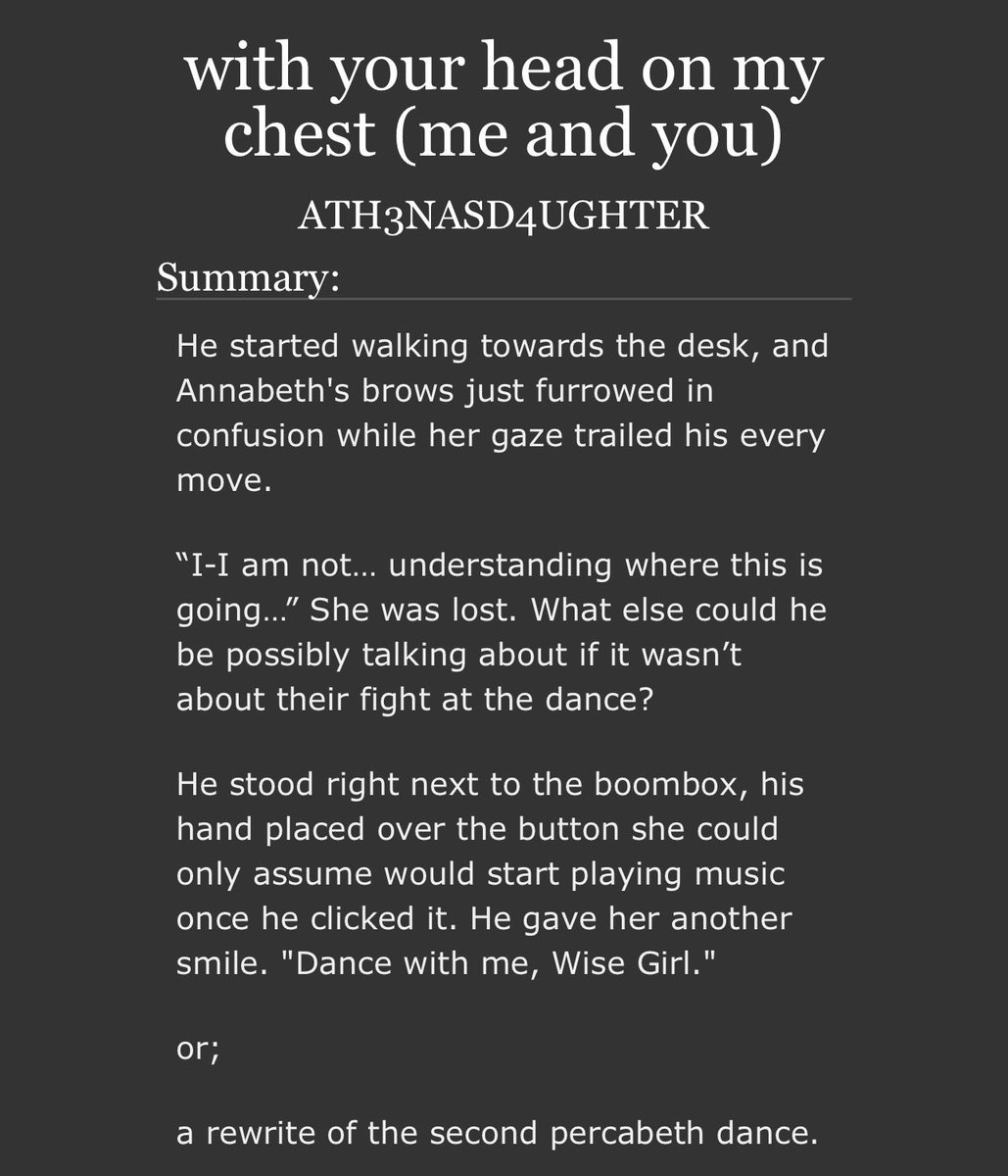 ATH3NASD4UGHTER's tweet photo. — with your head on my chest (me and you)

a rewrite of the percabeth second dance.

im so excited actually and so nervous but i hope u enjoy <3 

https://t.co/IyclFh0wXE https://t.co/8ivxy80zTR