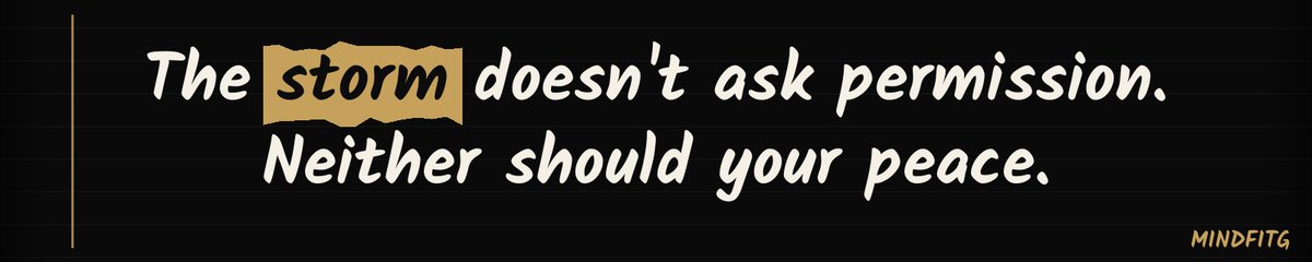 MindFitGCoach's tweet photo. The storm won't ask first. Protect your peace anyway. #MindFitG #Mindset https://t.co/y0GVBGePtB