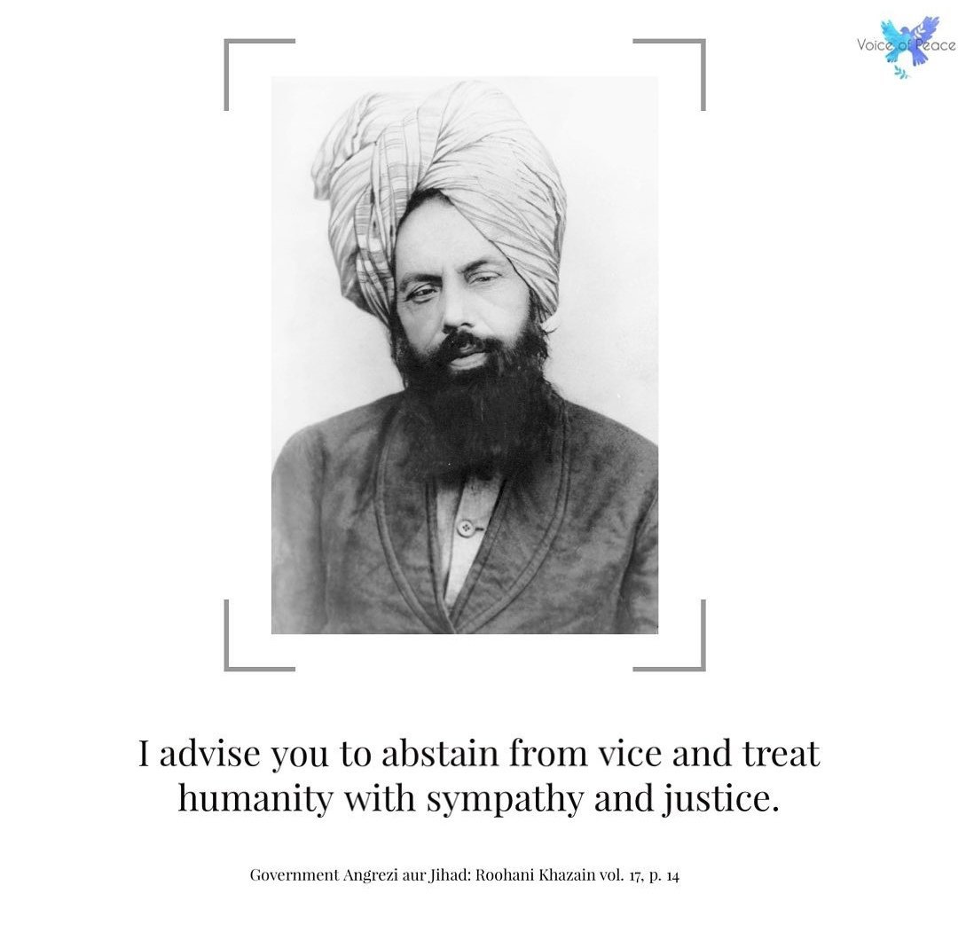 AliyaZeinab's tweet photo. "I advise you to abstain from vice and treat humanity with sympathy and justice."

- Hazrat Mirza Ghulam Ahmad (as), the Promised Messiah and Mahdi

#AhmadiyyatForPeace https://t.co/SgS59XYZ6k