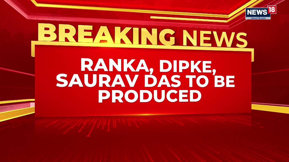 A News18 breaking news graphic displays the headline "RANKA, DIPKE, SAURAV DAS TO BE PRODUCED" against a red background with yellow accents, reporting on the detention of CJP leaders ahead of an anti-CEC protest in Delhi who are scheduled to be produced before a magistrate.