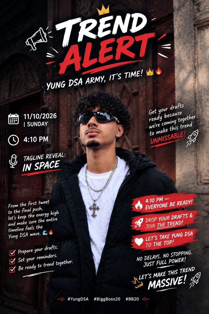 RAGIL_F_C's tweet photo. 🚨 TREND ALERT 🚨

#RagilArmy ARMY, IT’S TIME 👑🔥

📅 11/10/2026 | Sunday
⏰ 4:10 PM
🎤 TAGLINE REVEAL: IN SPACE

Get your drafts ready because we’re coming together to make this trend UNMISSABLE 🚀❤️‍🔥

#YungDsa #BiggBoss20 https://t.co/biBLub3FmL