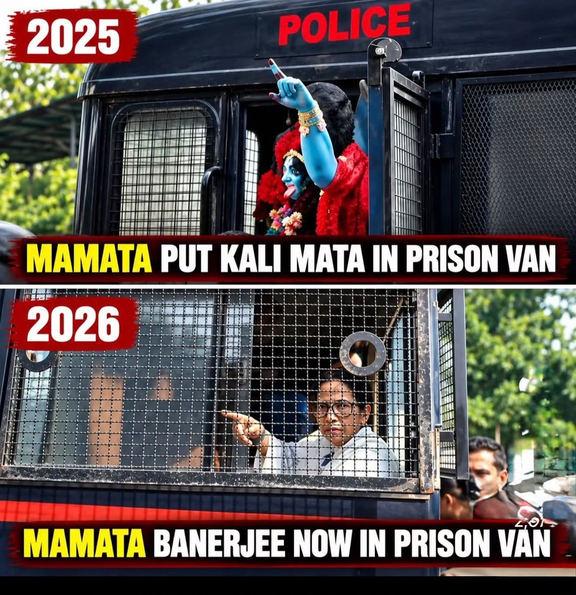 Mamta010619's tweet photo. 2025

MAMATA PUT KALI MATA IN PRISON VAN

2026

MAMATA BANERJEE NOW IN PRISON VAN https://t.co/RKFUnArARZ