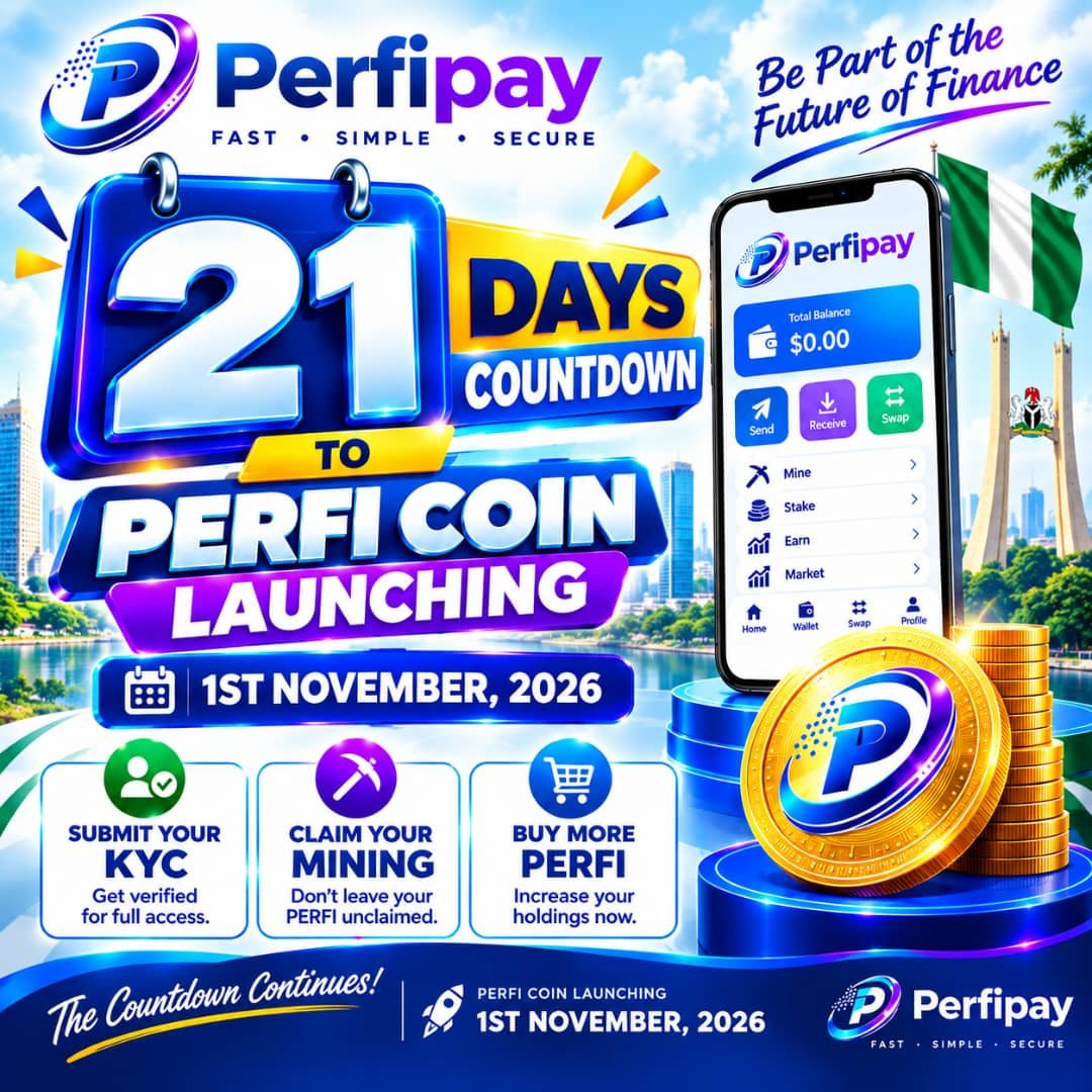 PCoin51971's tweet photo. π 21 DAYS TO PERFI COIN LAUNCH! β³
π
November 1st, 2026
β
Submit your KYC
βοΈ Claim your mining
π Buy more PERFI
π₯ The countdown continues! Get ready for launch!
#PERFI #PERFIPAY #PERFICoin #21DaysToLaunch https://t.co/J7qHX1Dssq