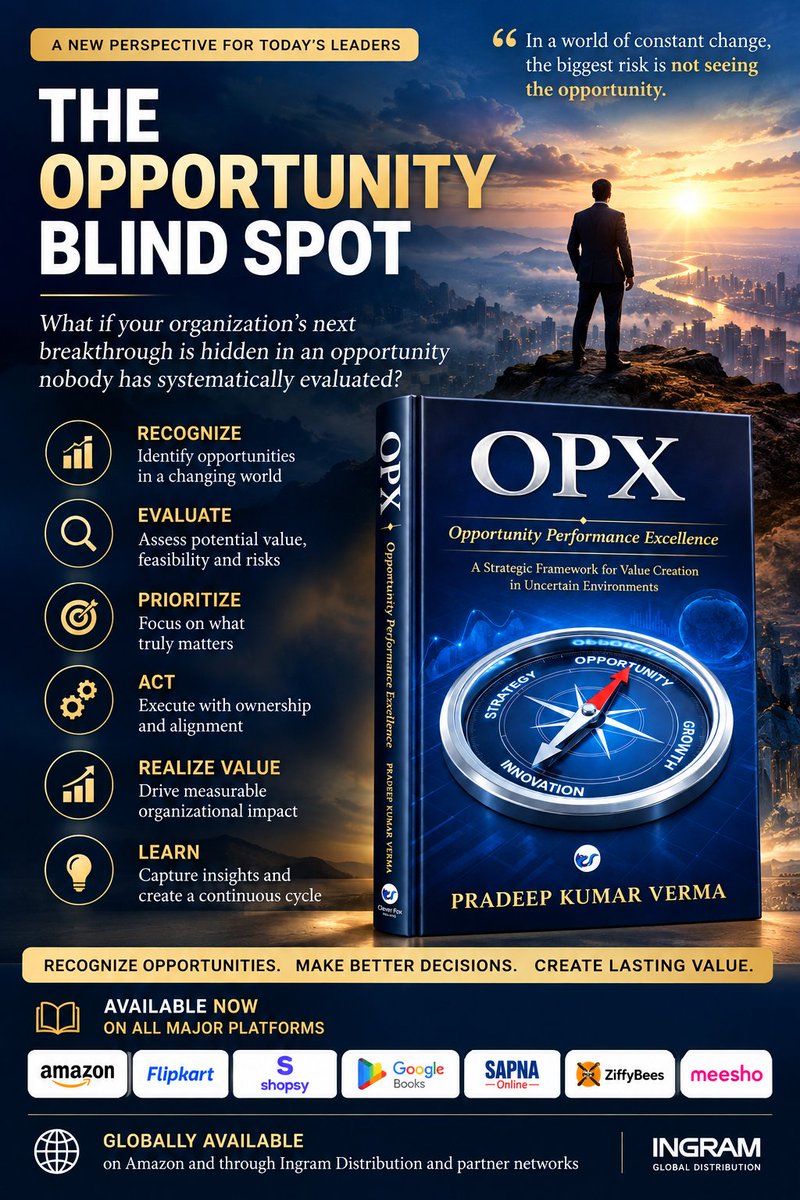 Pradeep_verma12's tweet photo. OPX Availability: https://t.co/EbQ6fUKboa

#OPX #OpportunityPerformanceExcellence #OpportunityManagement #StrategicManagement #Leadership #ValueCreation #Innovation #ManagementBooks https://t.co/gE3QjmYYRM