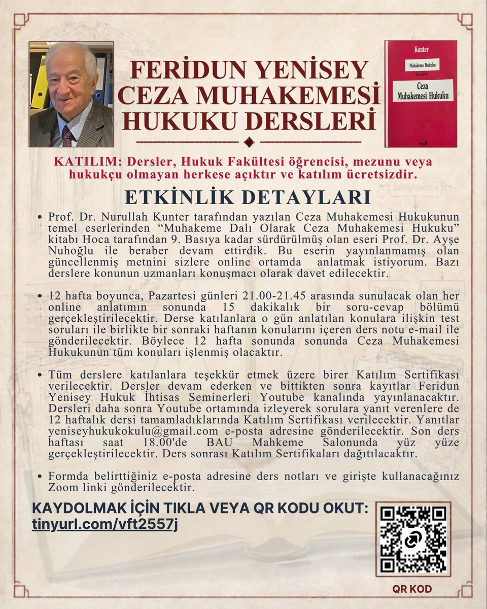 Feridun_Yenisey's tweet photo. Yarın akşam saat 21.00 itibarıyla, 12 hafta boyunca her Pazartesi akşamı çevrim içi ortamda sürecek Ceza Muhakemesi Hukuku anlatımlarım başlıyor.

Katılmak isteyenlerin, aşağıdaki bağlantıda yer alan kayıt formunu doldurmaları yeterlidir.

Kayıt formu: https://t.co/M2nlABynzU https://t.co/T4bY7NP63n