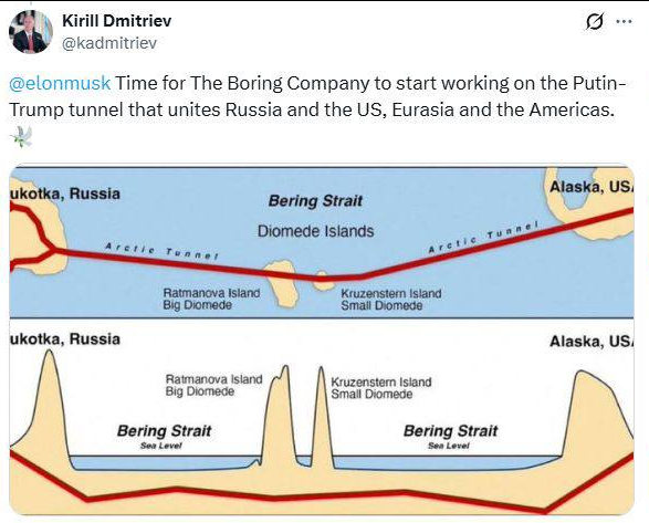 RTenfrancais's tweet photo. 📢Kirill #Dmitriev a appelé l'entreprise de #Musk à lancer la construction d'un tunnel entre la Russie et les États-Unis via le détroit de Béring.
«Il serait temps que The Boring Company commence à travailler sur ce tunnel Poutine-Trump qui unirait la #Russie et les États-Unis.» https://t.co/GtnslgUNp5