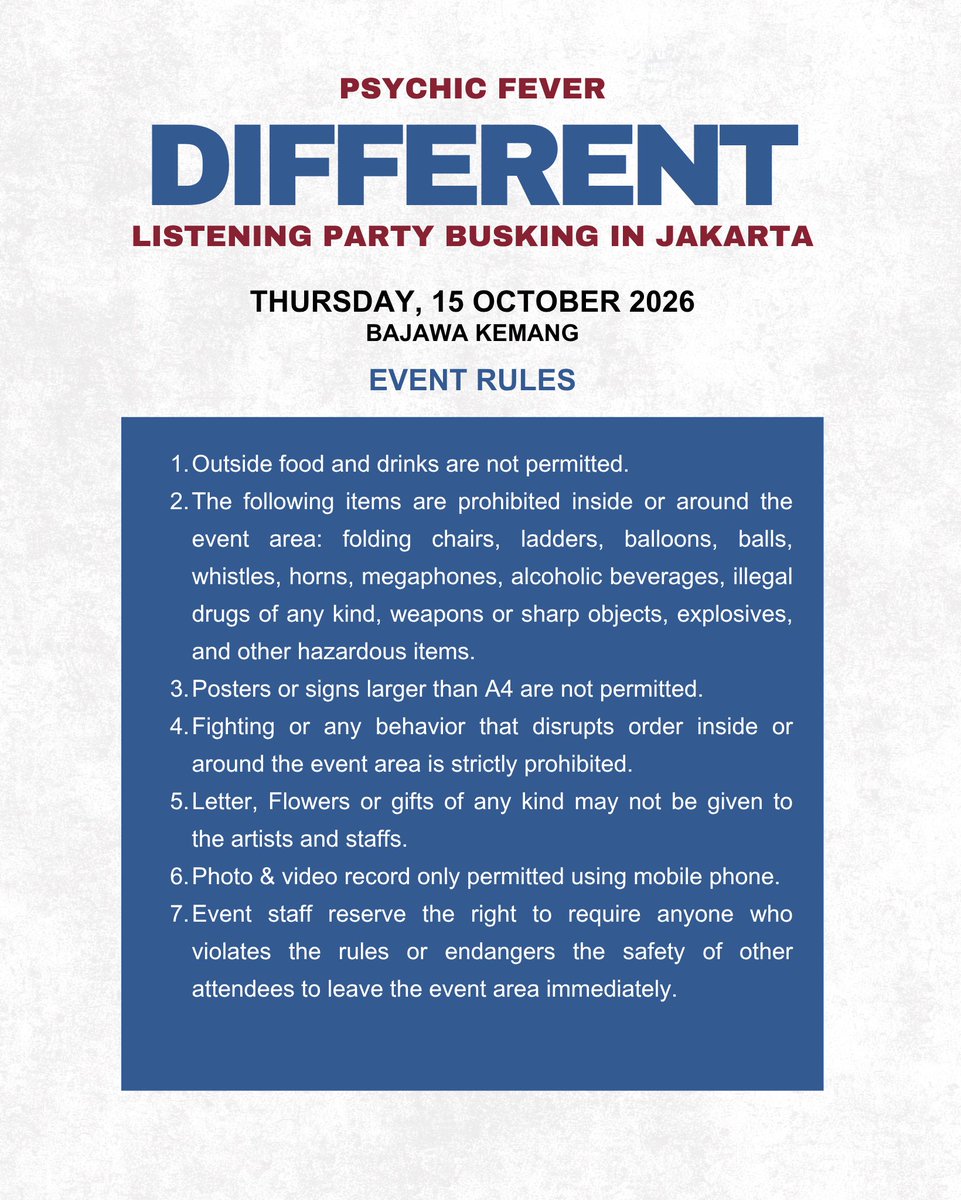 psyfe_official's tweet photo. [📢]EVENT GUIDELINES UPDATE

Please check the updated guidelines for PSYCHIC FEVER DIFFERENT LISTENING PARTY in JAKARTA, taking place on October 15.

#PSYCHICFEVER
#PCF_DIFFERENTinJKT https://t.co/IUuOZZWzfh