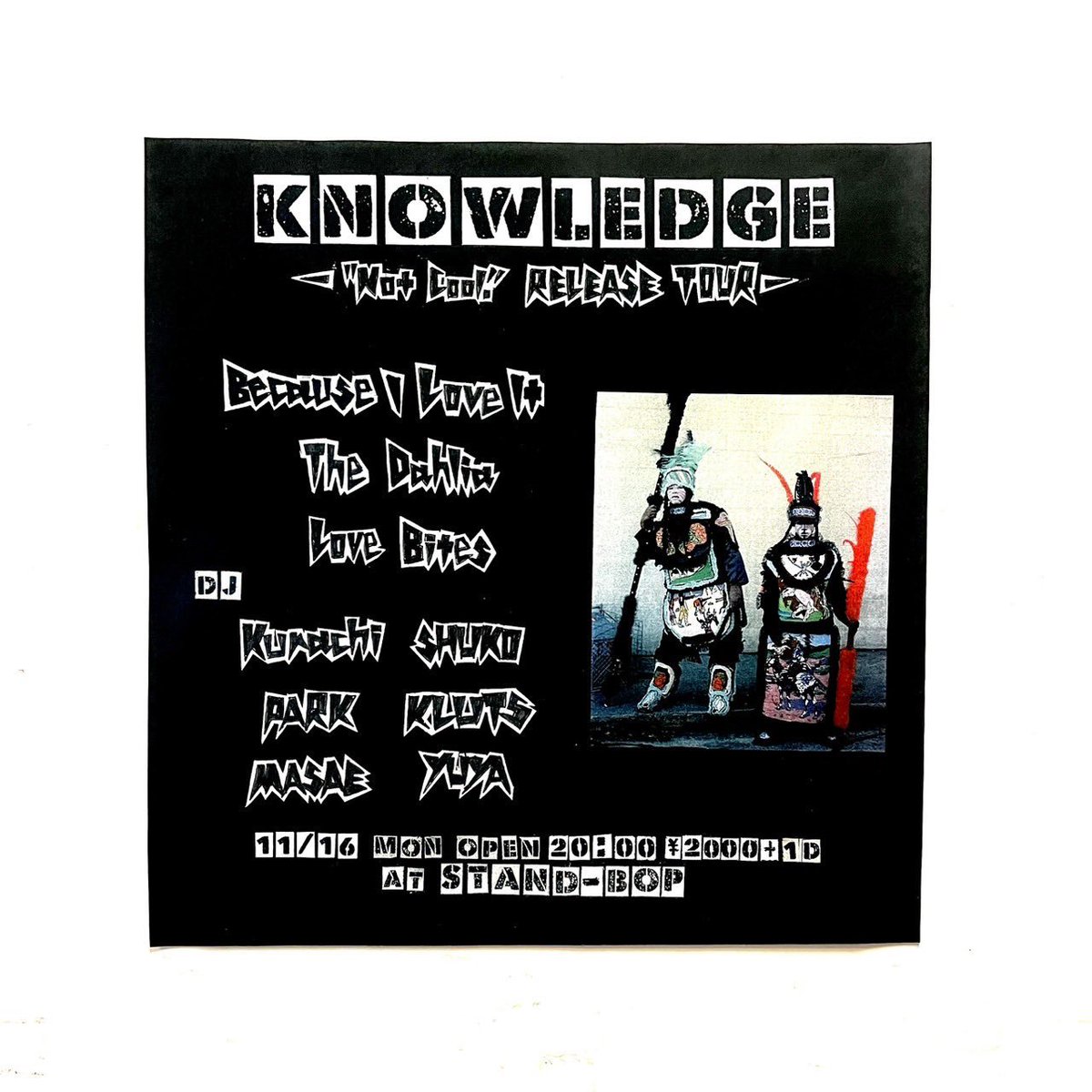 kurach66's tweet photo. DJします♪Because I Love Itのレコ発です｡平日ですが皆様ぜひ～

｢KNOWLEDGE｣

11/16 【MON】at STAND-BOP
OPEN 20:00 

【Live】
Because I Love It
The Dahlia
Love Bites

【DJ】
Kurachi
SHUKO
PARK
KLUTZ
MASAE
YUYA https://t.co/xEyJrkFlIW
