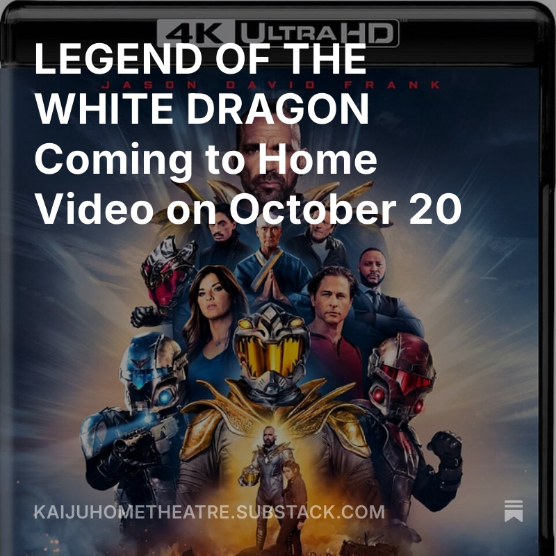 TokuHomeTheatre's tweet photo. LEGEND OF THE WHITE DRAGON Coming to Home Video on October 20
https://t.co/eRDKmSEb5l
#LegendOfTheWhiteDragon #WellGoUSA #UHD #4KUltraHD #BluRay #DVD #JasonDavidFrank #JDF #Tokusatsu https://t.co/F3cU65B3PB