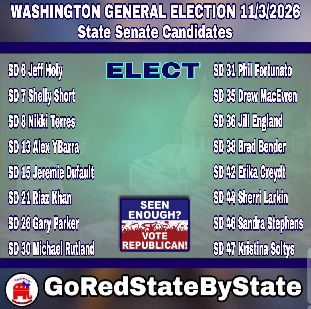 FloridaGirlUSA6's tweet photo. Washington General Election 11/3/26
State Senate Candidates
#GoRedStateByState https://t.co/6ML4JcxldA