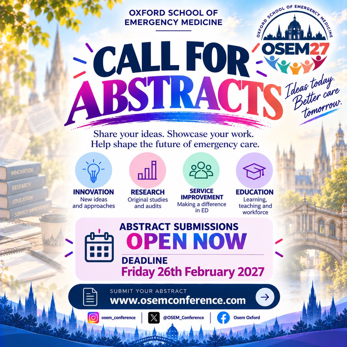 OSEM_Conference's tweet photo. 🚨 CALLING ALL EM INNOVATORS, RESEARCHERS &amp; CHANGE-MAKERS! 🚨

💡 Got an idea worth sharing?
📊 Research you’re proud of?
🏥 A project that’s making a difference in EM?

OSEM27 wants to hear from YOU!

Abstract submissions are NOW OPEN!

Deadline: 26 February 2027

#MedEd #OSEM27 https://t.co/D2u8n4yLnt