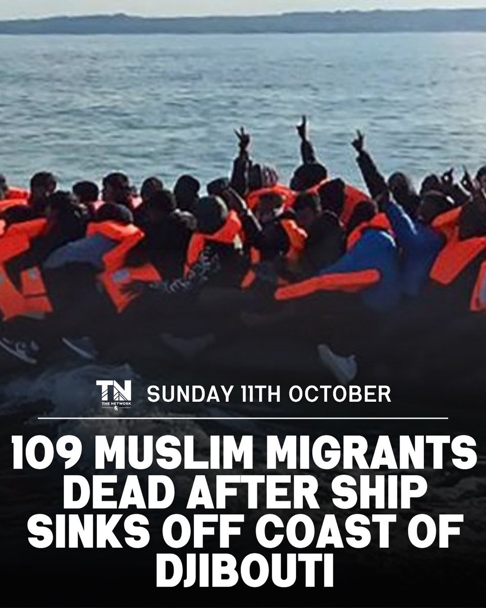 PatriotNetworkx's tweet photo. 🚨 BREAKING: 🚨 ‼️ 🔔

109 Muslim migrants dead after ship sinks off coast of Djibouti

https://t.co/Jowv5R6V6K https://t.co/3ncWksj3sq