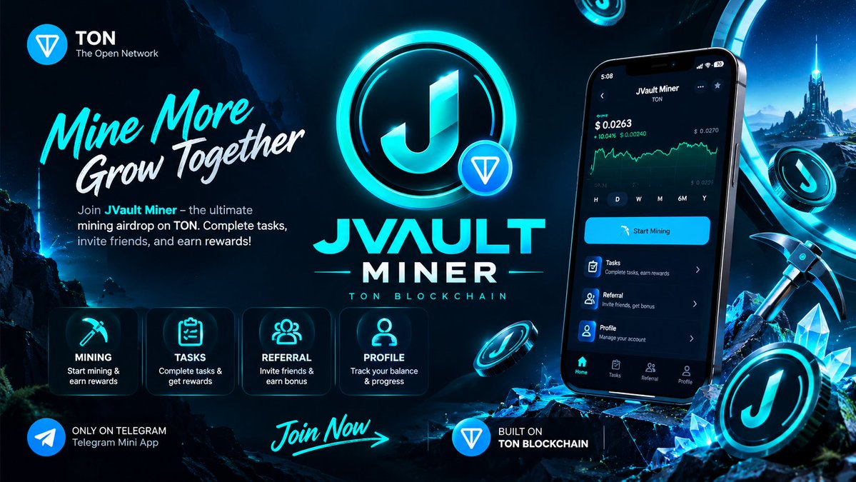 JVaultMiner's tweet photo. 🚀 JVAULT MINER IS LIVE! ⛏

💎Welcome to JVault Miner — your TON-based mining airdrop! 💎

⛏ Start Mining & Earn Rewards 🎯 Complete Tasks 
👥 Invite Friends & Get Bonuses 👤 Track Your Progress

🔥 Start your mining journey today!

👉 Start Now: https://t.co/sbalNILck1

💙 JVault Miner — Mine More. Grow Together!

#JVaultMiner #TON #Airdrop