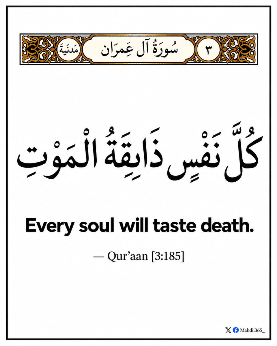 Mahdii365_'s tweet photo. — Qur’aan [3:185] https://t.co/p9WqmnkfGG