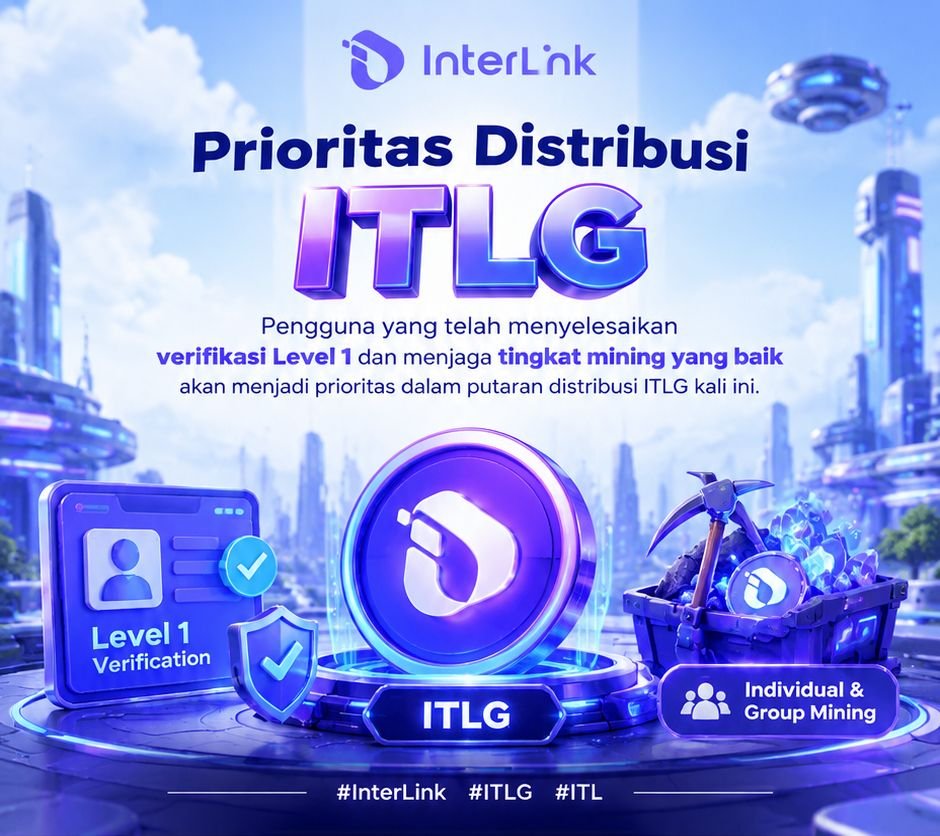 Wandasuhe's tweet photo. Distribusi $ITLG memprioritaskan pengguna yang telah menyelesaikan verifikasi Level 1 dan menjaga konsistensi mining, baik individu maupun grup!
#InterLink #ITLG #ITL https://t.co/CkzyGyeuE3