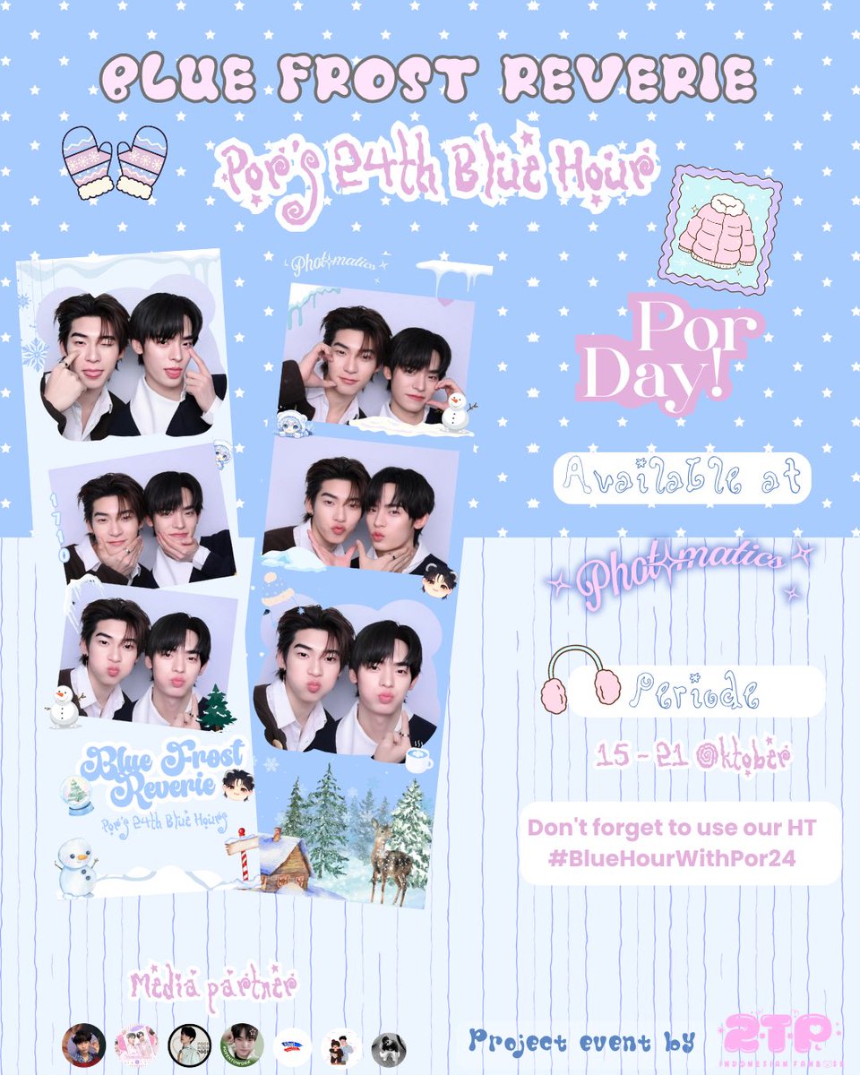 Just_forJu's tweet photo. Celebrate Por’s 24th birthday with our special photoframe at Photomatics! 💙

📍 @photomaticsid, Indonesia
📅 October 15–21, 2026

Take your blue hour moment with Por and don’t forget to share it with #BlueHourWithPor24 🩵 and tag us @teeteepor_id https://t.co/ttMNHNirQc