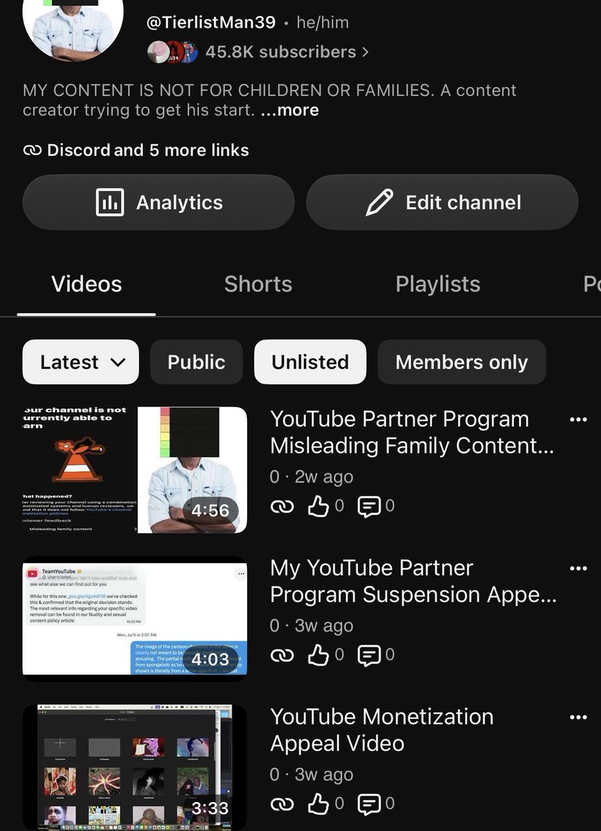 TierlistMan39's tweet photo. @TeamYouTube I’ve been without income for nearly two months including money taken from my Adsense hours before payout day. My channel isn’t misleading family content as anyone could see with a human reviewer. Please watch any of my appeal videos for once. https://t.co/N5kgdw4vKp