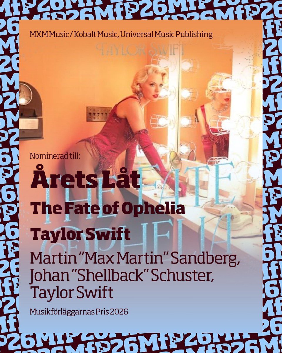 TaylorSwiftDept's tweet photo. 🏆| Taylor Swift’s “The Fate of Ophelia” is nominated for Song of the Year at Sweden’s 2026 Music Publishers’ Award. https://t.co/6ZiUECVH5x